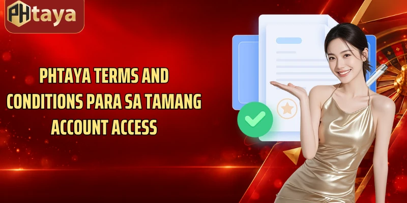 Phtaya Terms and Conditions para sa tamang account access