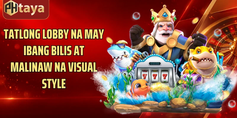Tatlong lobby na may ibang bilis at malinaw na visual style